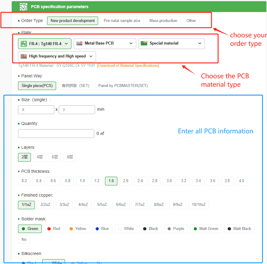 Select the order type and PCB material type you need, and then enter all the PCB information (details).